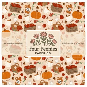 May include: A seamless pattern featuring pumpkins, apples, mugs, and baskets. The design includes the text "Hand Picked" and "Apple Cider". The logo for "Four Peonies Paper Co." is also visible.