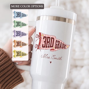 Personalized Third Grade Teacher 40oz Tumbler with name Custom Pennant Flag 3rd Grade Teacher Mug Third Grade Teacher Appreciation Gift