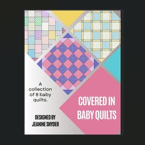 Baby Quilt PDF Pattern Collection: 8 Beginner-Friendly Designs