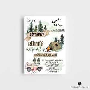 May include: A birthday invitation with a camping theme. The invitation features watercolor illustrations of trees, a tent, a campfire, and a vintage SUV. The text reads "It's an adventure, Ethan's 7th Birthday".
