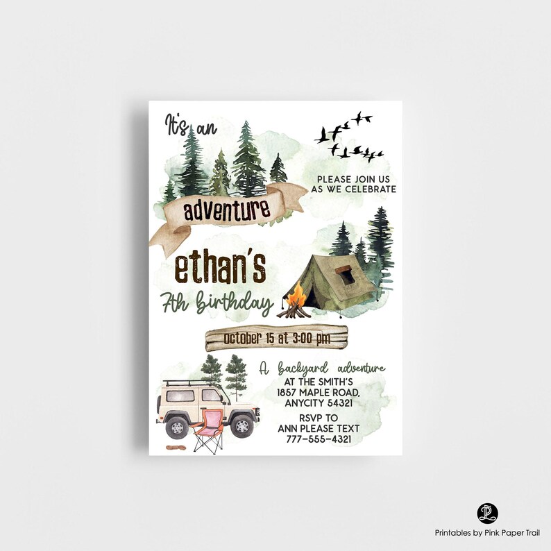 May include: A birthday invitation with a camping theme. The invitation features watercolor illustrations of trees, a tent, a campfire, and a vintage SUV. The text reads "It's an adventure, Ethan's 7th Birthday".