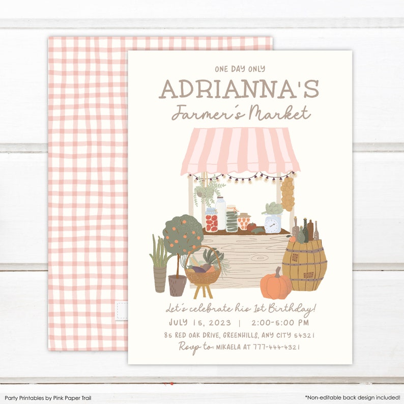May include: A pink and white invitation with a cartoon illustration of a farmer's market stand. The text reads "One Day Only Adrianna's Farmer's Market Let's celebrate his 1st Birthday! July 16, 2023 | 2:00-5:00 PM 85 Red Oak Drive, Greenhills, Any City 54321 RSVP to- Mikaela at 777-444-4321"