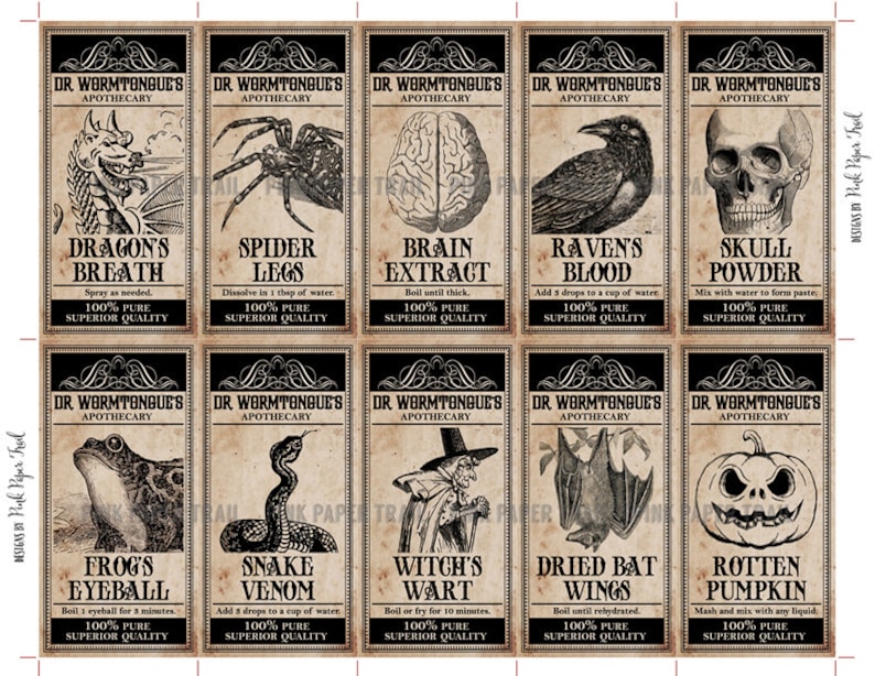 May include: Ten black and white potion bottle labels with illustrations of various creatures and ingredients. Each label has the text "Dr. Wormtongue's Apothecary" and a name for the potion, such as "Dragon's Breath", "Spider Legs", "Brain Extract", "Raven's Blood", "Skull Powder", "Frog's Eyeball", "Snake Venom", "Witch's Wart", "Dried Bat Wings", and "Rotten Pumpkin".