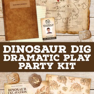 May include: A dinosaur-themed party kit with a brown journal, map, and invitation. The kit includes a map of Dinosaur Island, a Department of Paleontology pass, and a sign that reads "Dinosaur Dig Dramatic Play Party Kit."