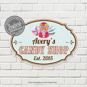 Candy Shop Party Sign, Candy Booth Signage, Candy Cart Sign, Sweet Shop Candy Party Signage Decor, Digital Printable Party Sign