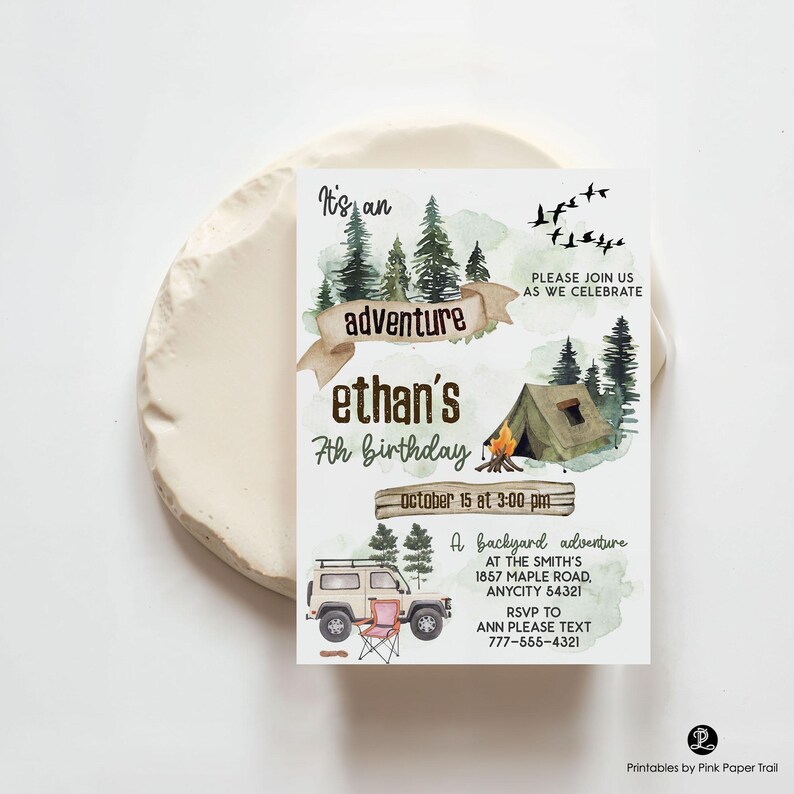 May include: A birthday invitation with a camping theme. The invitation features watercolor illustrations of trees, a tent, a campfire, and a vehicle. The text reads "It's an adventure, Ethan's 7th Birthday".