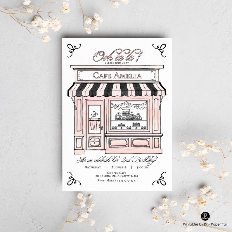 May include: A pink and black illustrated invitation card with the text "Ooh la la!" and "Cafe Amelia." The card is for a second birthday celebration at Chopin Cafe, with date, time, and RSVP information.