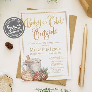 May include: A white rectangular baby shower invitation card with gold foil text reading Baby it's Cold Outside, Megan & Jesse, and event details. The design features a watercolor illustration of a mug, pinecone, and gingerbread cookie.