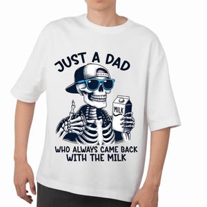 Just A Dad Who Always Came Back With My Milk SVG And PNG |Sublimation Design | Instant Download | Digital File | Digital Download