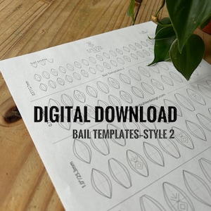 May include: A printable digital download of bail templates for jewelry making. The templates are in two sizes, 0.5 inches and 1 inch, and feature a geometric design. The text "DIGITAL DOWNLOAD" and "BAIL TEMPLATES-STYLE 2" is printed on the page.