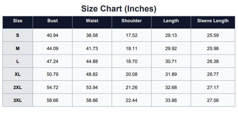May include: A size chart in inches, with measurements for bust, waist, shoulder, length, and sleeve length. Sizes range from S to 3XL, with corresponding measurements in inches for each size. The chart is on a white background.