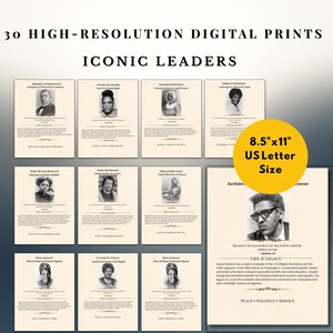 May include: A collection of 30 high-resolution digital prints featuring portraits of iconic leaders. The prints are US Letter size, 8.5" x 11", and include text about each leader. The prints are in black and white.