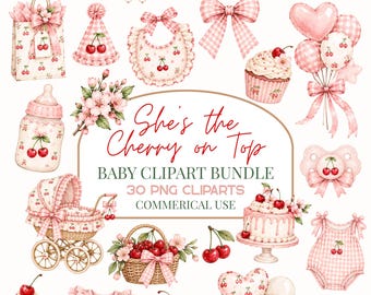 She’s the Cherry on Top Clipart Bundle, Watercolor Cherry PNG,  Cherry Baby Shower Clipart, First Birthday Clipart, Commercial Use