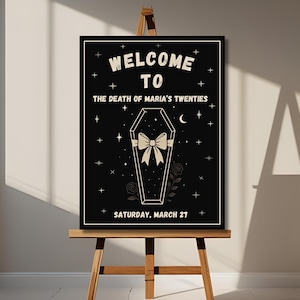Death to My 20s Birthday Welcome Sign, 30th Birthday Invite, Girly Funeral for My Youth, RIP 20s Party, Digital Download