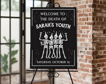 Death to My 20s Birthday Welcome Sign, 30th Birthday Invite, Funeral for My Youth, RIP 20s Party Welcome Poster