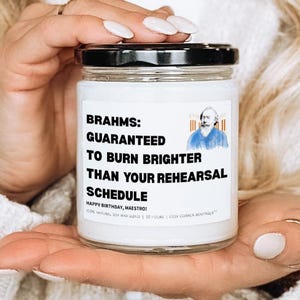 Brahms Orchester Musiker Kerze | Benutzerdefiniertes Textgeschenk für klassischen Musiker |Brahms: Garantiert heller als Ihr Probeplan
