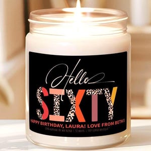 60th Birthday Candle, Hello Sixty Gift for Her - Fun Leopard Print Candle - Sixty Birthday Gift