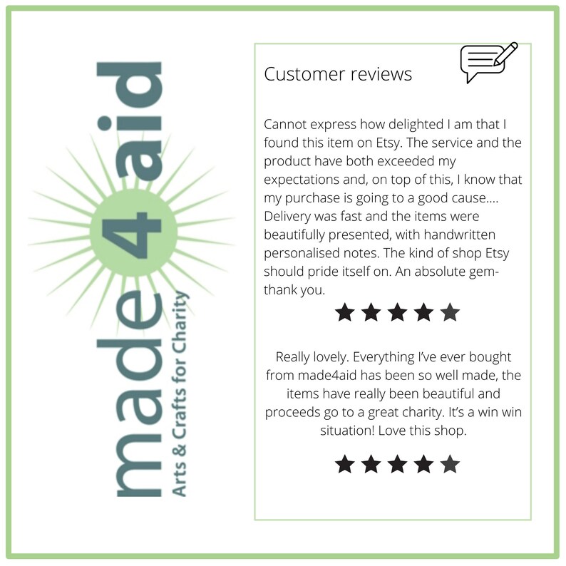 May include: Customer reviews for made4aid, an Etsy shop that sells handmade crafts and donates proceeds to charity. The reviews highlight the excellent customer service, fast shipping, and beautiful, well-made items. The shop is described as an "absolute gem".