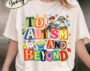 Toy Story Autism Awareness T-Shirt, To Autism And Beyond Sweater, Buzz & Woody Autism Top, Inclusion Sweatshirt, It's Ok To Be Different Tee