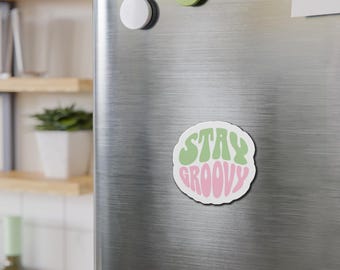 Stay Groovy Die-Cut Magnet: Retro Boho Decor