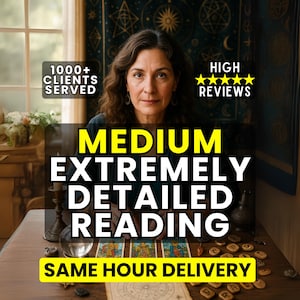Könnte beinhalten: Eine Frau sitzt hinter einem Tisch mit Tarotkarten, Runen und einer Kristallkugel. Der Text auf dem Bild lautet "Medium Extremely Detailed Reading" und "Same Hour Delivery". Zusätzlicher Text lautet "1000+ Clients Served" und "High Reviews."