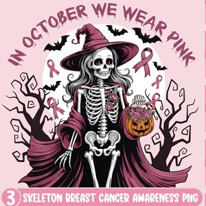 Puede incluir: Ilustración para la concienciación sobre el cáncer de mama. Un esqueleto con sombrero de bruja y capa sostiene una cesta de calabaza llena de flores. La imagen incluye murciélagos, lazos rosas y el texto "IN OCTOBER WE WEAR PINK".