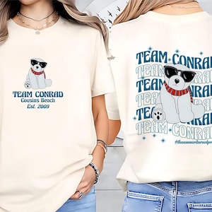 Cousins Beach Shirt, Team Conrad Belly Jeremiah Shirt, Summer I Turned Pretty Tee, We Will Always Have Summer