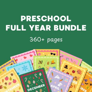 Könnte beinhalten: Eine Sammlung farbenfroher Vorschul-Lernseiten mit saisonalen Themen, darunter Dezember, April und Oktober. Der Text lautet "PRESCHOOL FULL YEAR BUNDLE" und "360+ Seiten" auf grünem Hintergrund.
