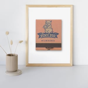 The Pink Pig Restaurant Wall Art – Milwaukee Matchbook Vintage Print, Travel Gift, Home Decor, Poster & Digital Download
