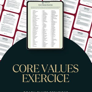 May include: A digital tablet displays a "Core Values Exercise" with a list of words. Surrounding the tablet are several sheets of paper with "S.M.A.R.T. GOALS" written on them. The background is a dark teal color.