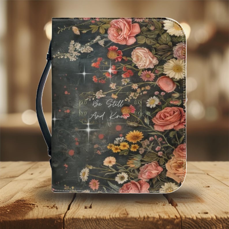 Be Still and Know Bible Cover | Vintage Floral PU Leather Scripture Case | Zippered Christian Organizer | Gift for Her | Matching Tumbler
