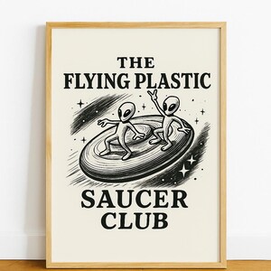 Flying Plastic Saucer Club Poster – Alien Frisbee Wall Art – Funny Sci-Fi Gym or Dorm Print – Ultimate Disc UFO Illustration