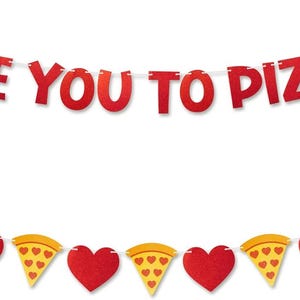 Pizza Theme “Love You to Pizzas” Banner – Pre-Strung Heart Bunting Garland for Birthday, Bridal Shower & Party Backdrop