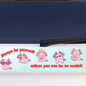 Funny Axolotl Bumper Stickers - Cute Animal Car Decal, Quirky Water Creature Laptop Sticker, Hilarious Pet Amphibian Vinyl Decal, Unique