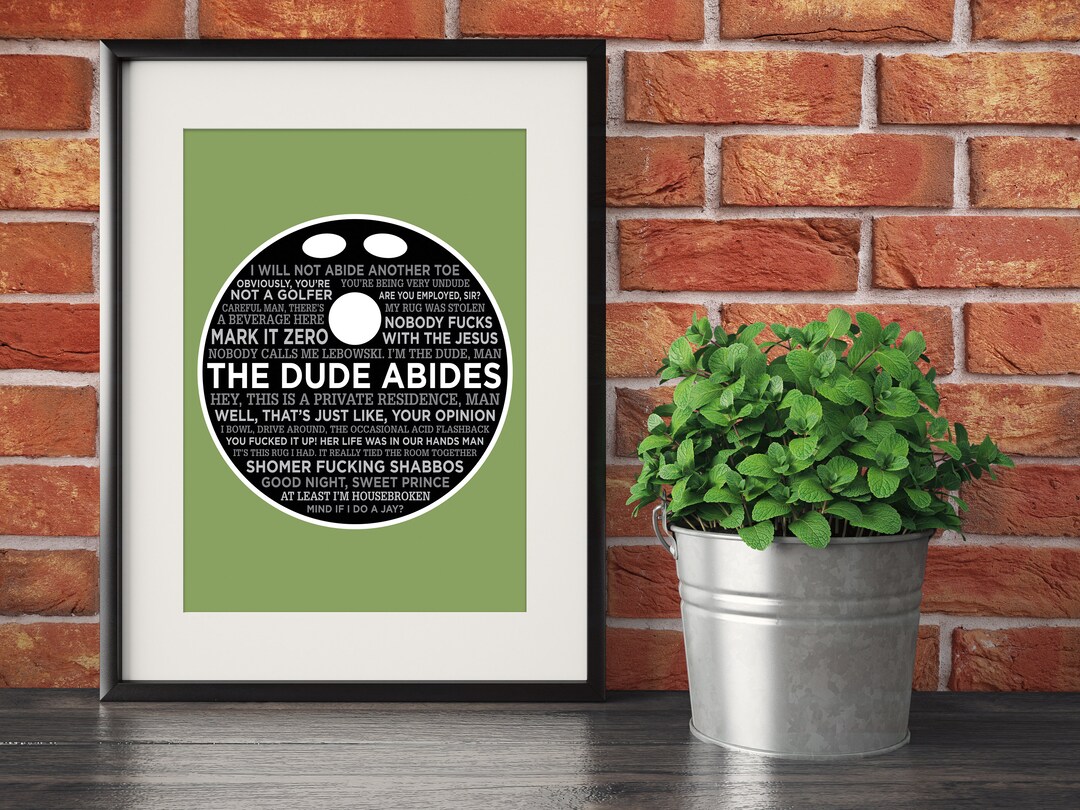 The Big Lebowski Bowling Ball Movie Quotes Print Various Etsy