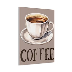 Coffee Time Matte Canvas Wall Art, Cozy Coffee Decor, Home Kitchen Wall Art, Gift for Coffee Lovers, Coffee Wall Decor