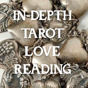 In-Depth Tarot Love Reading
