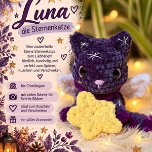 Könnte beinhalten: Ein dunkelviolettes gehäkeltes Katzen-Stofftier mit weißen Flügeln und einem gelben sternförmigen Accessoire. Das Bild enthält den Text Luna die Sternenkatze sowie Symbole und deutschen Text zur Häkelanleitung und den Materialien.
