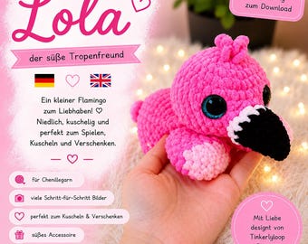 Lola - the Flamingo Baby (Beginner Friendly) | Crochet Pattern (PDF) | German & English