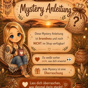 May include: A digital illustration featuring a blonde character sitting in a chair holding a mug, surrounded by text in German including 'NEUE Mystery Anleitung', 'Diese Mystery Anleitung ist brandneu', and 'Jede Mystery ist eine Überraschung'.