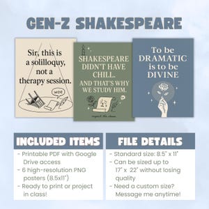 May include: Three printable posters with Gen-Z Shakespeare quotes. The posters are in beige, green, and blue with phrases like "Sir, this is a soliloquy, not a therapy session." and "Shakespeare didn't have chill."