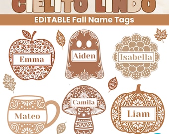May include: A collection of editable fall name tags in various shapes, including an apple, ghost, flower, mug, mushroom, and pumpkin. Each tag features a name in a rectangular box. The text "CIELITO LINDO" and "EDITABLE Fall Name Tags" are displayed at the top.