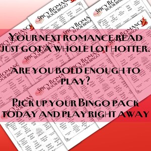 May include: A stack of pink and white "Spicy Romance Book Bingo" cards. Text on the cards includes phrases like "Say please" and "Tattooed love." The image also features the text: "Our next romance read just got a whole lot hotter."