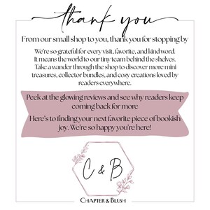 May include: A white card with the words "thank you" in elegant script. The card includes text expressing gratitude to customers, a logo with the letters "C&B", and the words "Chapter & Blush".