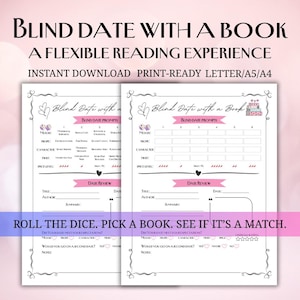 Puede incluir: Hojas imprimibles de experiencia de lectura "Blind Date with a Book". El diseño presenta indicaciones para el estado de ánimo, el tropo y el personaje, con espacio para una revisión de la cita. El texto dice: "Tira los dados. Elige un libro. Mira si es una coincidencia."