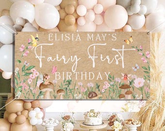 CUSTOMIZABLE Fairy First Birthday Banner, Whimsical Fairytale Forest Fairy Theme, First Birthday, Floral, Mushrooms, Woodland Forrest Theme