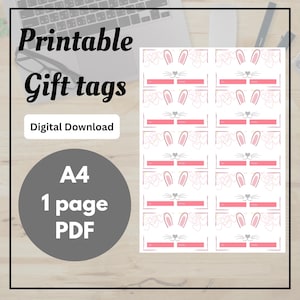 May include: Printable gift tags with a bunny rabbit design. The tags are white with pink accents and include space to write "To" and "From". The image also includes the text "Digital Download", "A4", "1 page PDF".
