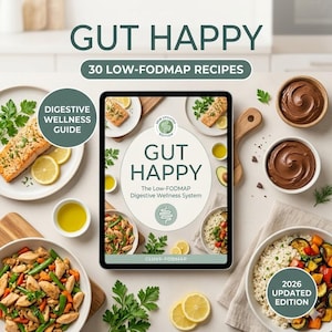Low FODMAP Cookbook | 30 Easy IBS-Friendly Recipes