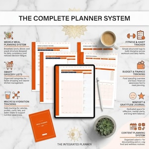 May include: The Complete Planner System, featuring a digital tablet, planner pages, and a small orange notebook. The image includes a cup of coffee, a succulent plant, and text describing meal planning, fitness tracking, and budget management.