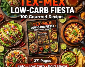 Tex-Mex lågkolhydratkokbok PDF | 100 ketorecept direkt digital nedladdning Frukost Lunch Middag Efterrätt Snacks Gourmetsmak Minimalt med kolhydrater
